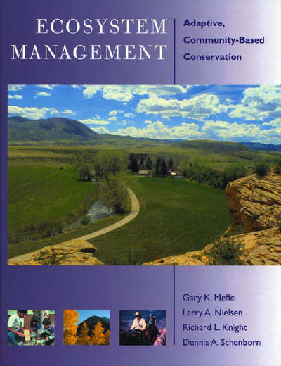 Cover for Gary Meffe · Ecosystem Management: Adaptive, Community-Based Conservation (Hardcover Book) [2nd edition] (2002)