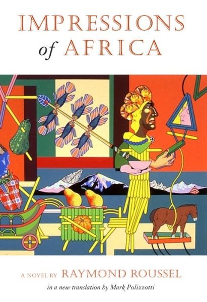 Cover for Raymond Roussel · Impressions of Africa - French Literature Series (Paperback Bog) (2011)