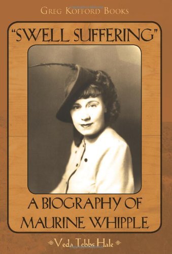 Cover for Veda Tebbs Hale · &quot;Swell Suffering&quot;: a Biography of Maurine Whipple (Pocketbok) [Reprint edition] (2011)