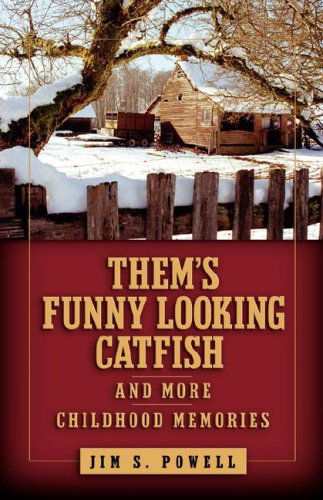 Cover for Jim S Powell · Them's Funny Looking Catfish (Paperback Book) (2007)