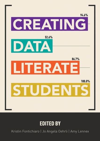 Cover for Kristin Fontichiaro · Creating Data Literate Students (Pocketbok) (2017)