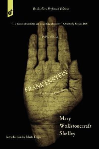 Cover for Mary Shelley · Frankenstein or, The Modern Prometheus. 1818 edition. (Pocketbok) (2019)