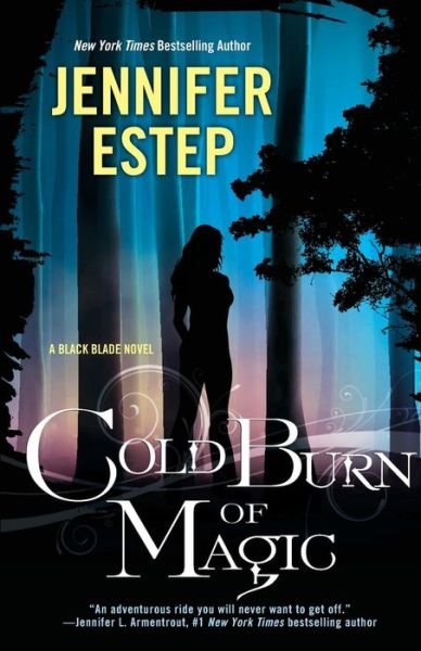 Cover for Jennifer Estep · Cold Burn of Magic - Black Blade (Paperback Book) (2015)