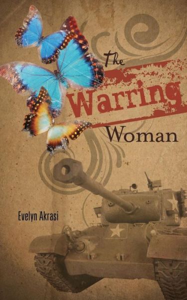 Cover for Evelyn Akrasi Yoyowah · The Warring Woman (Paperback Book) (2011)