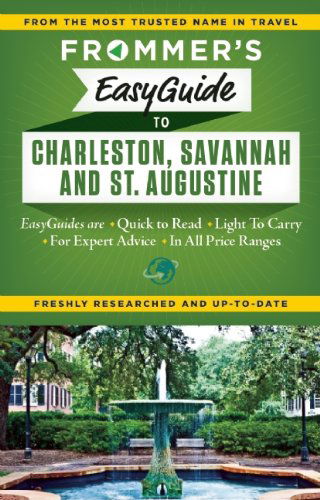 Cover for Stephen Keeling · Frommer's EasyGuide to Charleston, Savannah and St. Augustine - EasyGuide (Paperback Book) (2014)