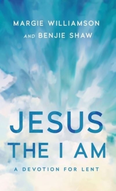 Cover for Margaret Williamson · Jesus the I Am (Buch) (2022)