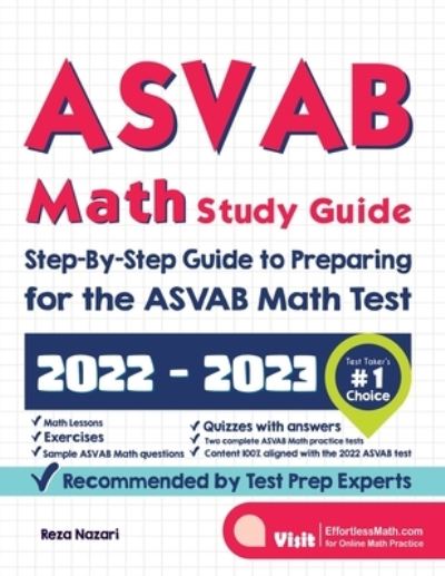 ASVAB Math Study Guide - Reza Nazari - Books - Effortless Math Education - 9781637190241 - February 22, 2021