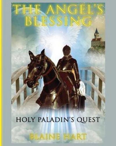 Cover for Blaine Hart · Holy Paladin's Quest (Pocketbok) (2017)