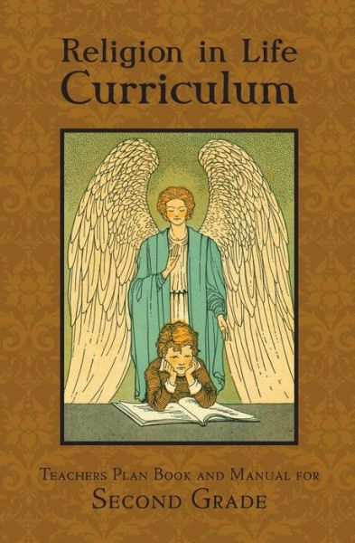 Cover for Edward A Fitzpatrick · Religion in Life Curriculum Second Grade Teachers Plan Book and Manual (Paperback Book) (2018)