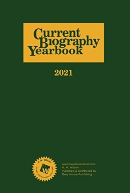 Cover for HW Wilson · Current Biography Yearbook-2021 (Hardcover Book) (2022)