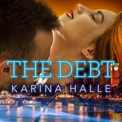 Cover for Karina Halle · The Debt Lib/E (CD) (2016)