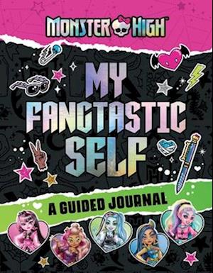 Cover for Mattel · Monster High : My Fangtastic Self (Book) (2024)