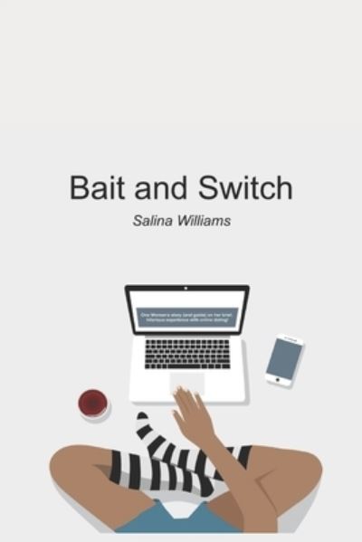 Cover for Salina Williams · Bait and Switch (Paperback Book) (2019)