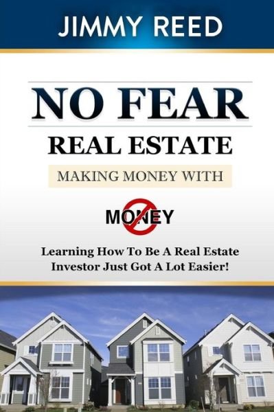 Cover for Jimmy Reed · No Fear Real Estate (Pocketbok) (2009)