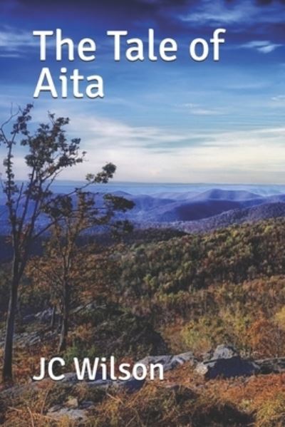 Cover for Jc Wilson · The Tale of Aita (Paperback Book) (2018)