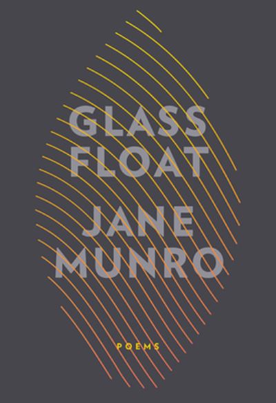 Cover for Jane Munro · Glass Float (Paperback Book) (2020)