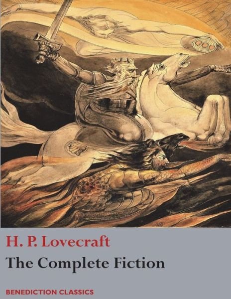 Cover for H P Lovecraft · The Complete Fiction of H. P. Lovecraft (Paperback Bog) (2017)