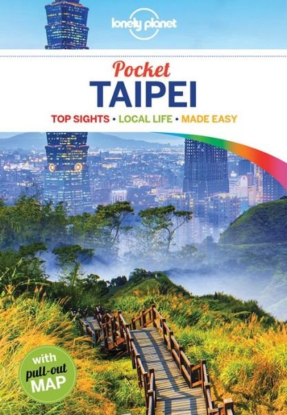 Cover for Lonely Planet · Lonely Planet Pocket: Taipei Pocket (Sewn Spine Book) (2017)