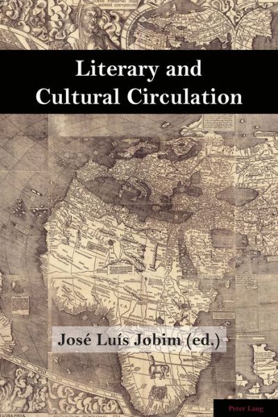 Cover for Literary and Cultural Circulation - Brazilian Studies (Paperback Book) [New edition] (2017)