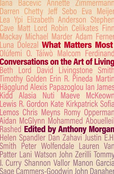 Cover for What Matters Most: Conversations on the Art of Living (Paperback Book) (2023)