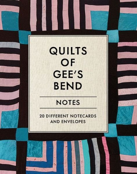 Cover for Chronicle Books · Quilts of Gee's Bend Notes (Flashcards) (2021)
