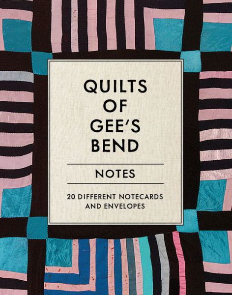 Cover for Chronicle Books · Quilts of Gee's Bend Notes (Lernkarteikarten) (2021)