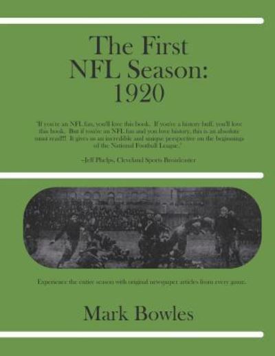 Cover for Mark Bowles · The First NFL Season (Paperback Book) (2019)