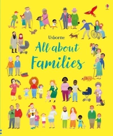 All about Families - Felicity Brooks - Livres - Usborne Publishing, Limited - 9781805317241 - 5 septembre 2023