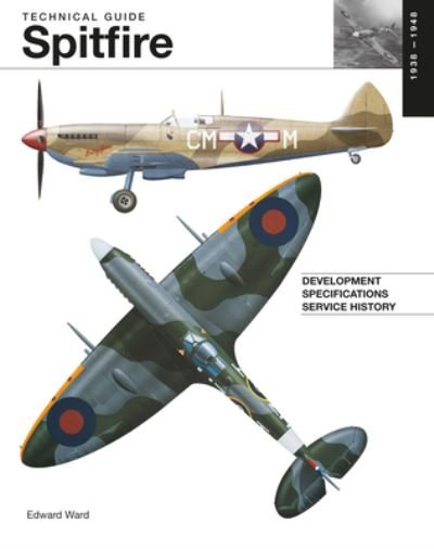 Cover for Edward Ward · Spitfire - Technical Guides (Inbunden Bok) (2023)