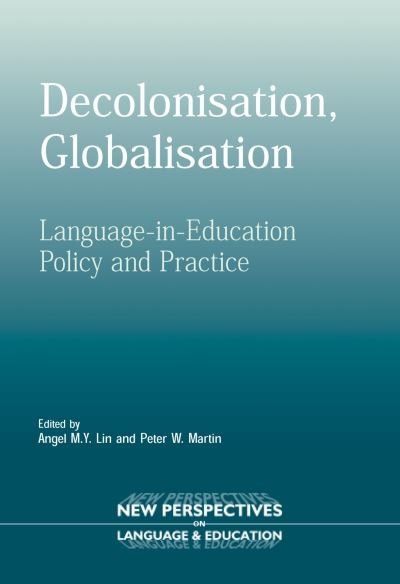 Cover for Angel Lin · Decolonisation, Globalisation (Pocketbok) (2005)