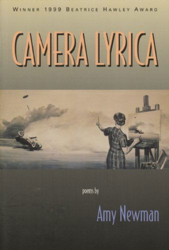 Cover for Amy Newman · Camera Lyrica (Paperback Book) [1st edition] (1999)