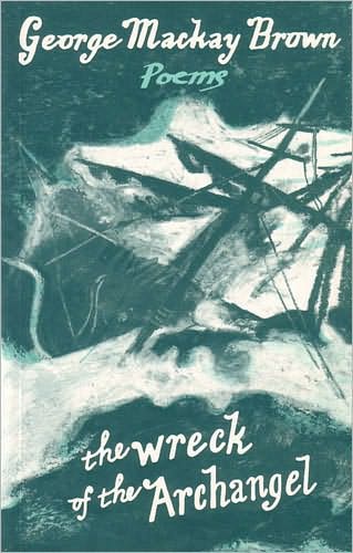 Cover for George Mackay Brown · The Wreck of the Archangel (Paperback Book) (1995)