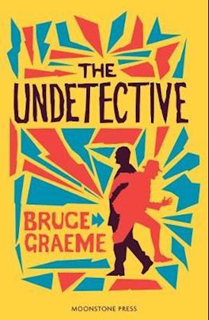 Cover for Bruce Graeme · The Undetective (Paperback Book) (2020)