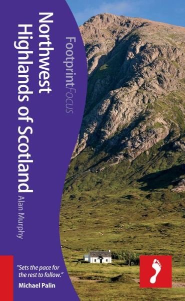 Cover for Alan Murphy · Footprint Focus: Northwest Highlands of Scotland (Buch) (2013)