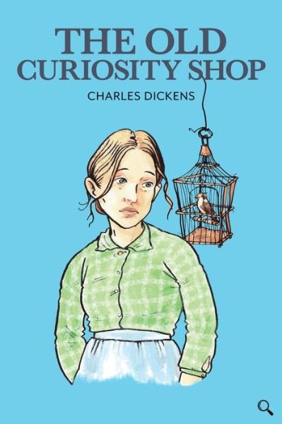 Cover for Charles Dickens · The Old Curiosity Shop - Baker Street Readers (Hardcover Book) (2021)