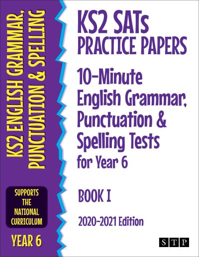 Cover for STP Books · KS2 SATs Practice Papers 10-Minute English Grammar, Punctuation and Spelling Tests for Year 6 (Paperback Book) (2020)