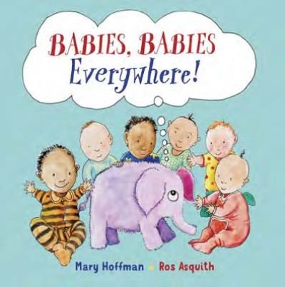 Cover for Mary Hoffman · Babies, Babies Everywhere! (Paperback Bog) (2023)