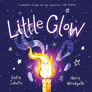 Cover for Katie Sahota · Little Glow (Hardcover Book) (2021)