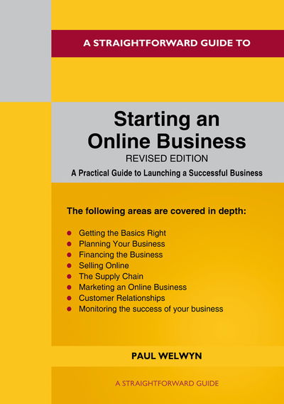 Cover for Paul Welwyn · A Straightforward Guide to Starting an Online Business: Revised Edition 2020 (Paperback Book) (2021)