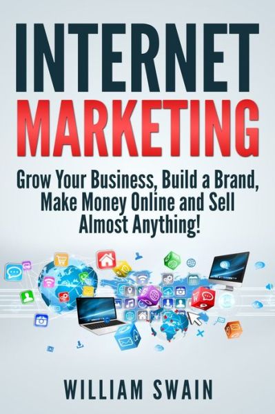 Cover for William Swain · Internet Marketing (Paperback Book) (2019)