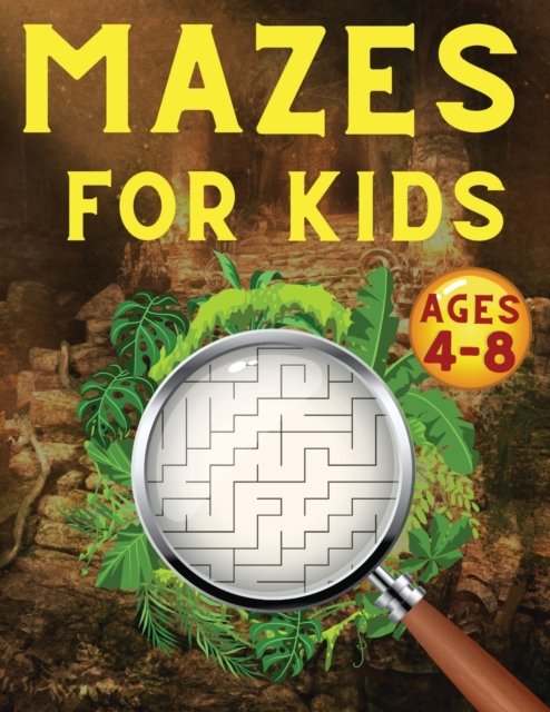 Cover for Splendid Youth · Mazes For Kids Ages 4-8: Maze Activity Book 4-6, 6-8 Games, Puzzles and Problem-Solving for Children (Pocketbok) (2021)