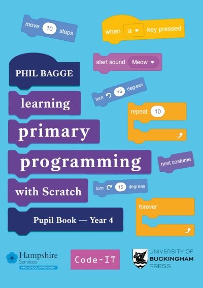 Cover for Phil Bagge · Teaching Primary Programming with Scratch Pupil Book Year 4 (Paperback Book) (2023)