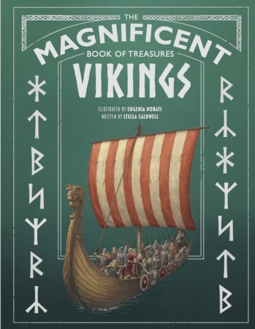 Cover for Stella Caldwell · The Magnificent Book of Treasures: Vikings - The Magnificent Book of (Gebundenes Buch) (2023)