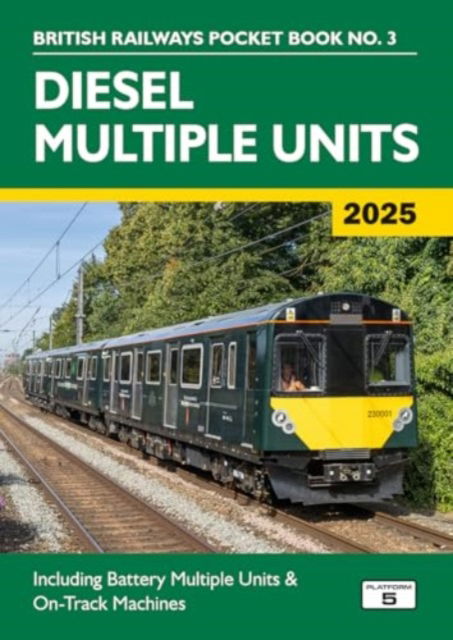 Cover for Robert Pritchard · Diesel Multiple Units 2025: Including Multiple Unit Formations and on (Pocketbok) (2024)