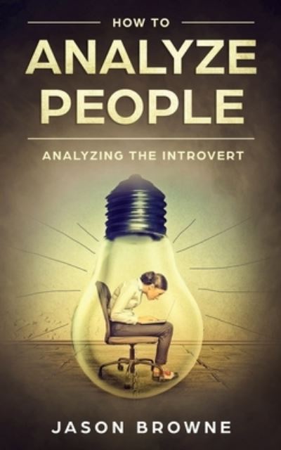 Cover for Jason Browne · How To Analyze People (Paperback Book) (2019)