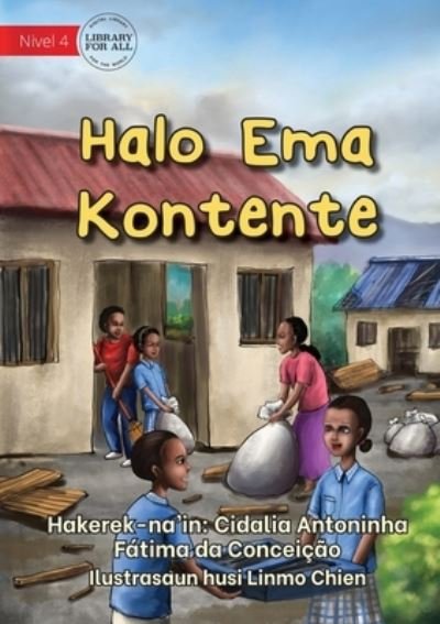 Cover for Cidalia Antoninha Da Conceição · Halo Ema Kontente - Make Others Happy (Paperback Bog) (2021)