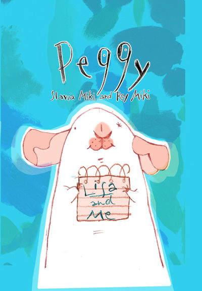 Cover for Roy Miki · Peggy (Hardcover Book) (2021)