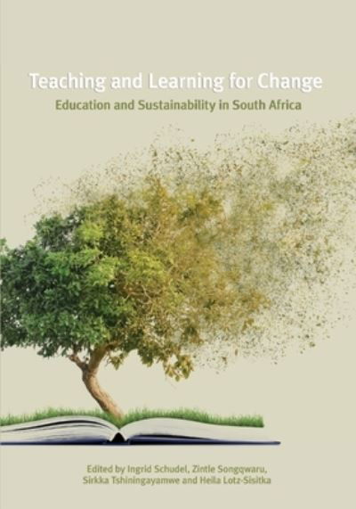 Teaching and Learning for Change - Ingrid Schudel - Książki - African Books Collective - 9781928502241 - 22 marca 2022