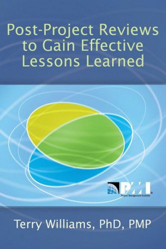 Cover for Terry Williams · Post-Project Reviews to Gain Effective Lessons Learned (Paperback Book) (2007)