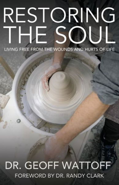 Cover for Geoff Wattoff · Restoring the Soul (Buch) (2023)